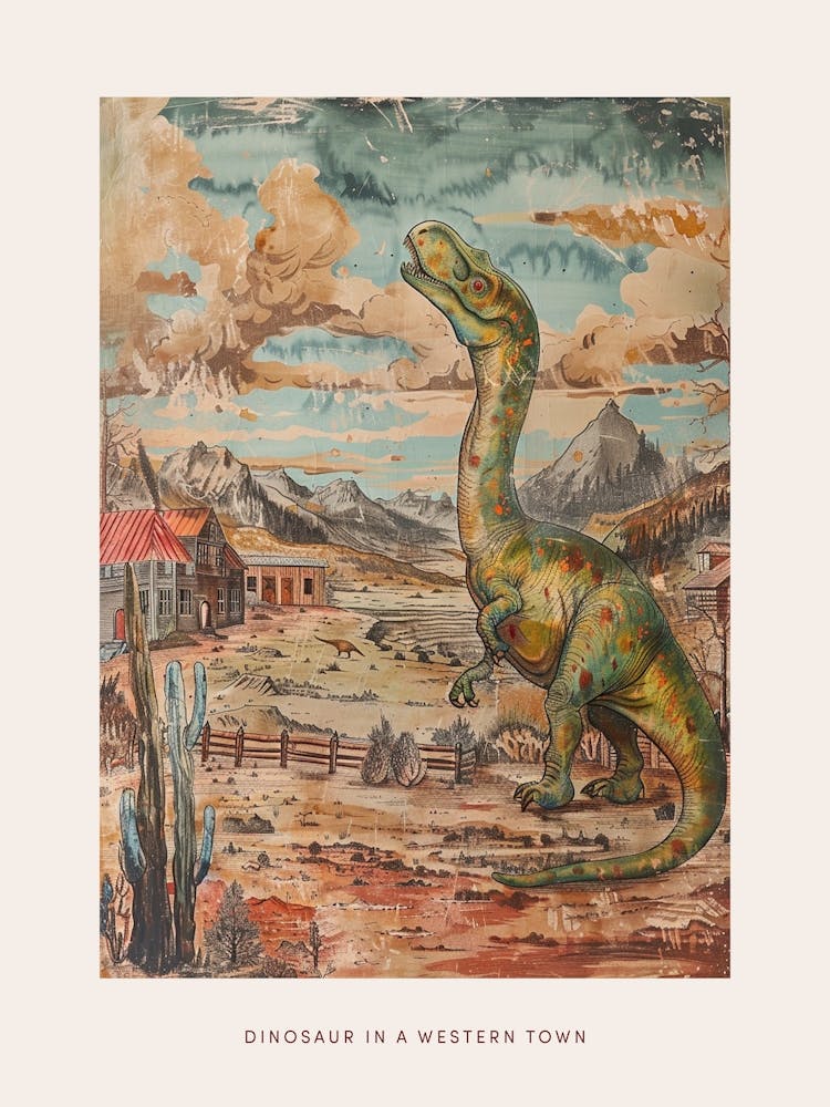 Dinosaur In A Western Town Painting Poster