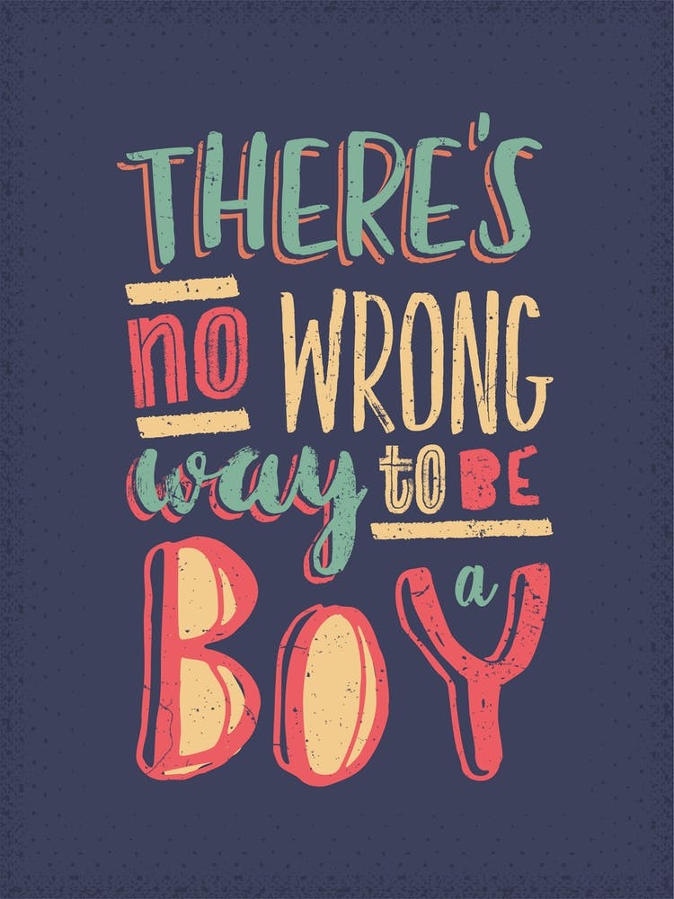 No Wrong Way To Be A Boy