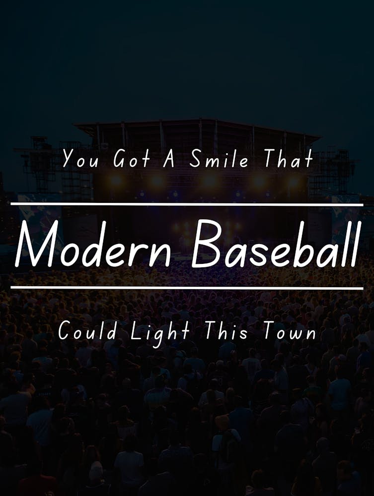 You Got A Smile That Modern Baseball Could Light This Town