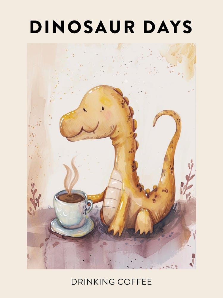 Dinosaurier trinkt Kaffee Poster 5