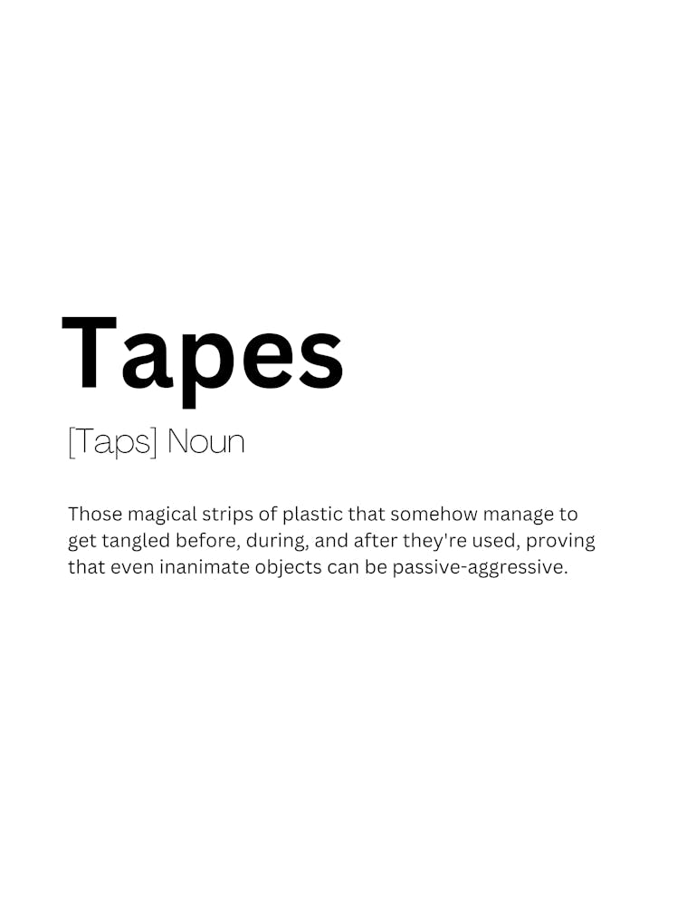 Tapes Definition Meaning