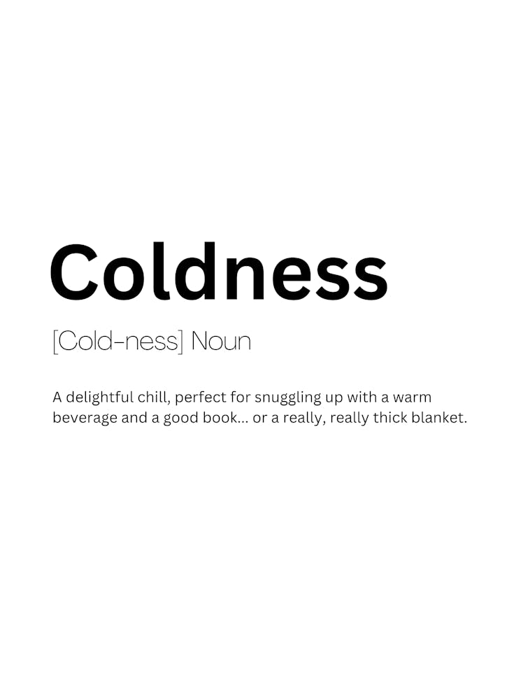 Coldness Definition Meaning