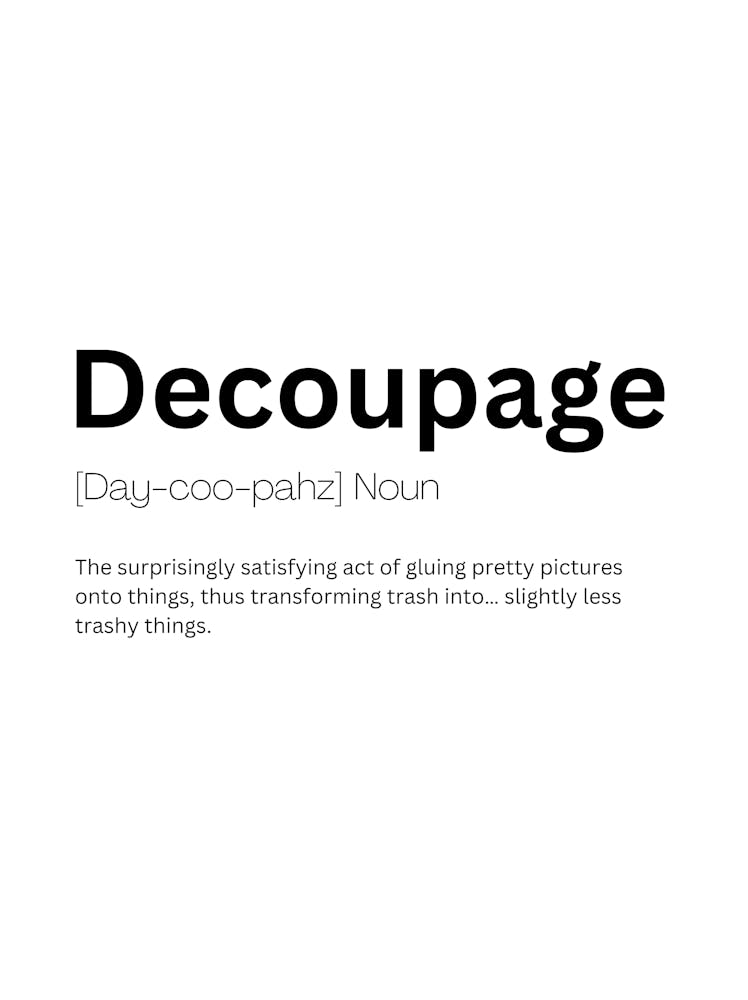 Decoupage Definition Meaning