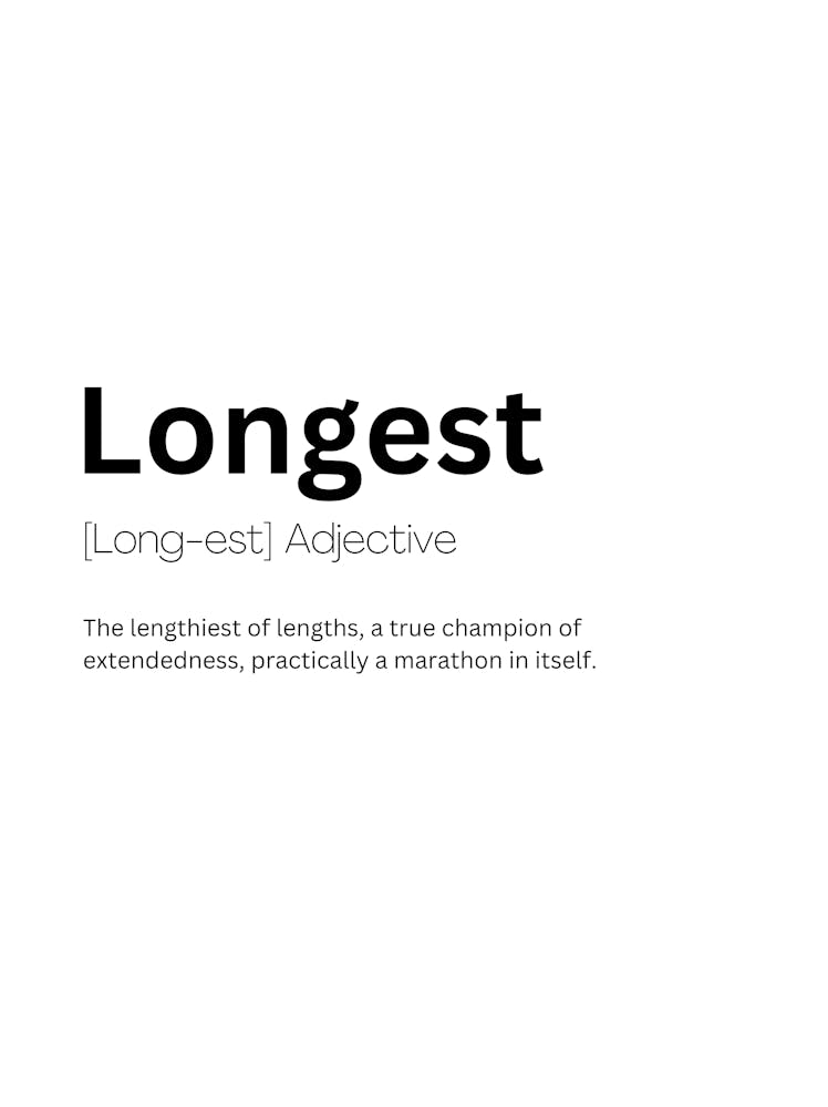 Longest Definition Meaning