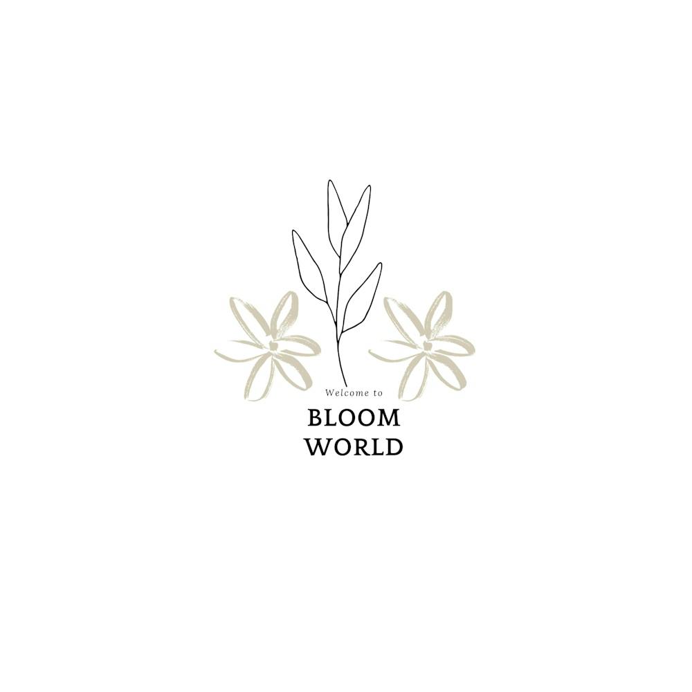 Bloom world