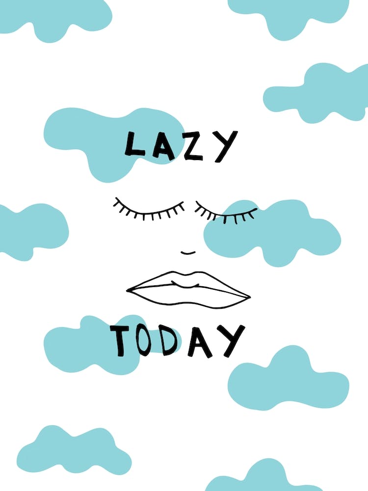 Lazy Today
