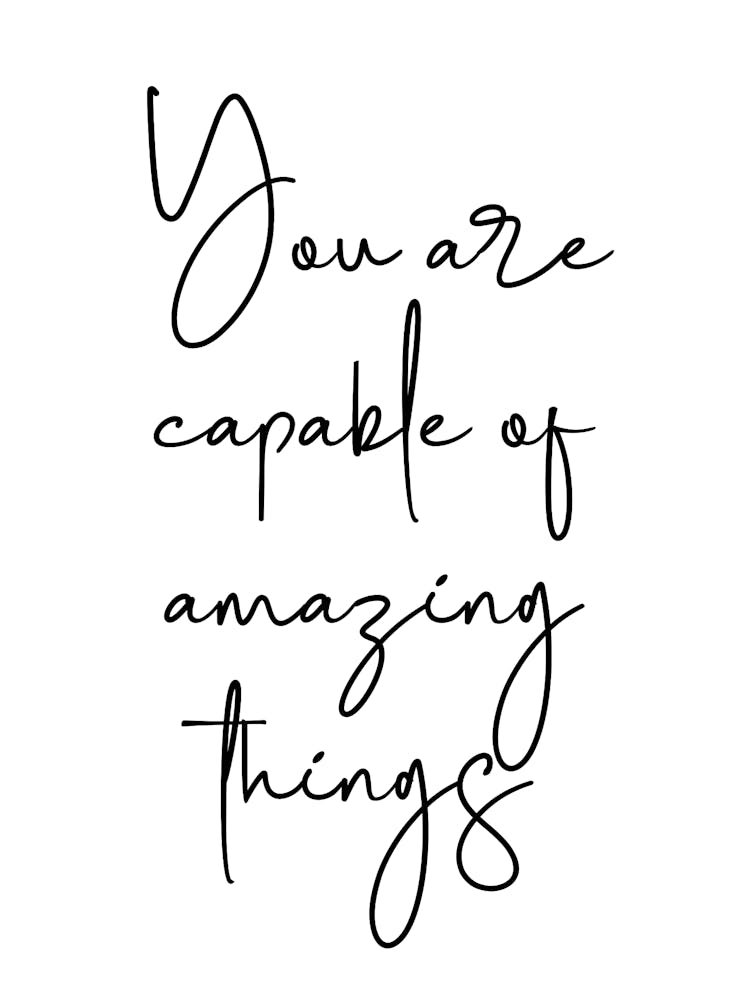 You Are Capable Of Amazing Things Motivational Wall