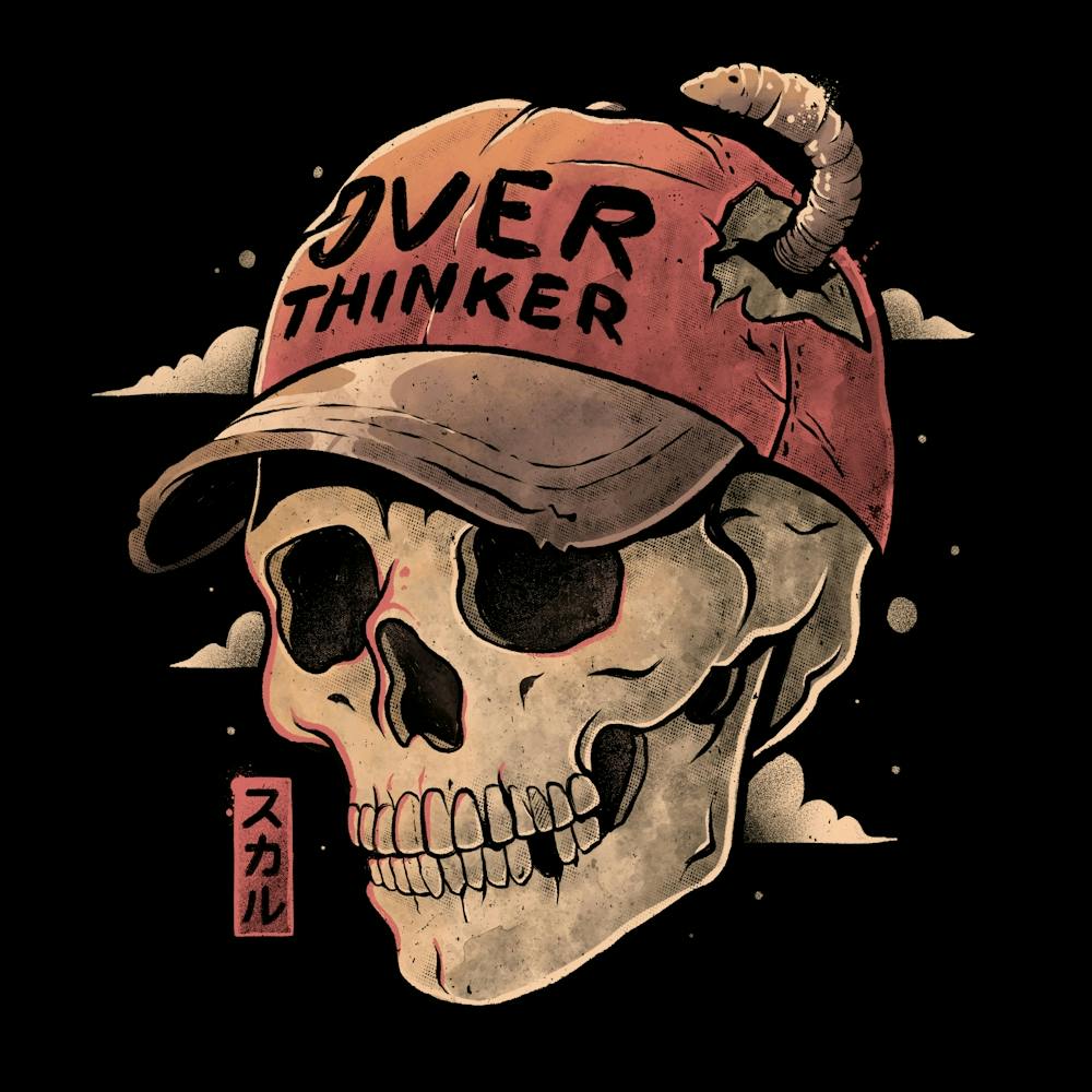 Overthinker Skull Dark Sarcastic Ironic