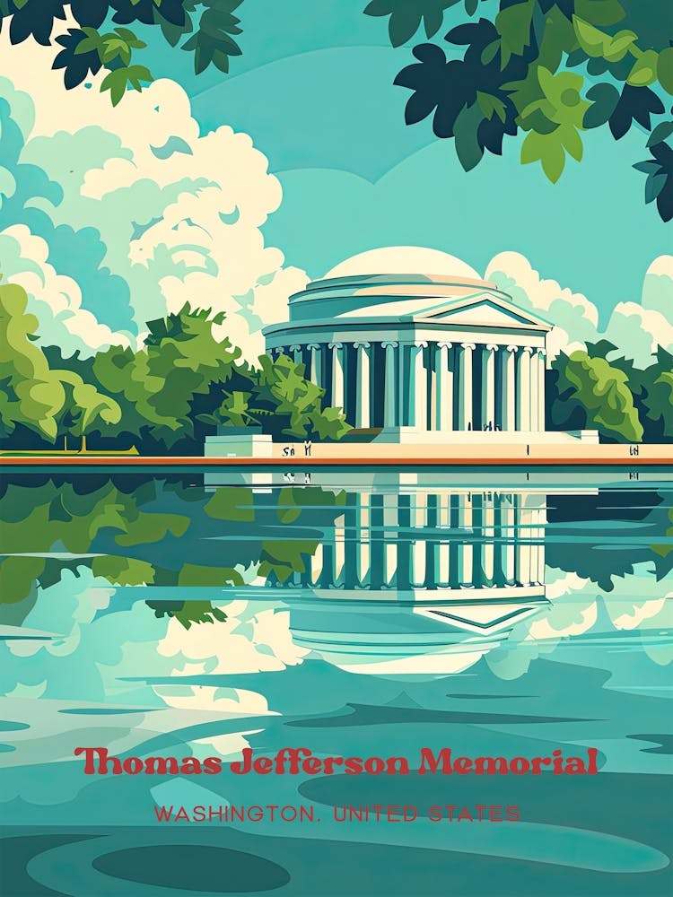 Thomas Jefferson Memorial History Travel Art