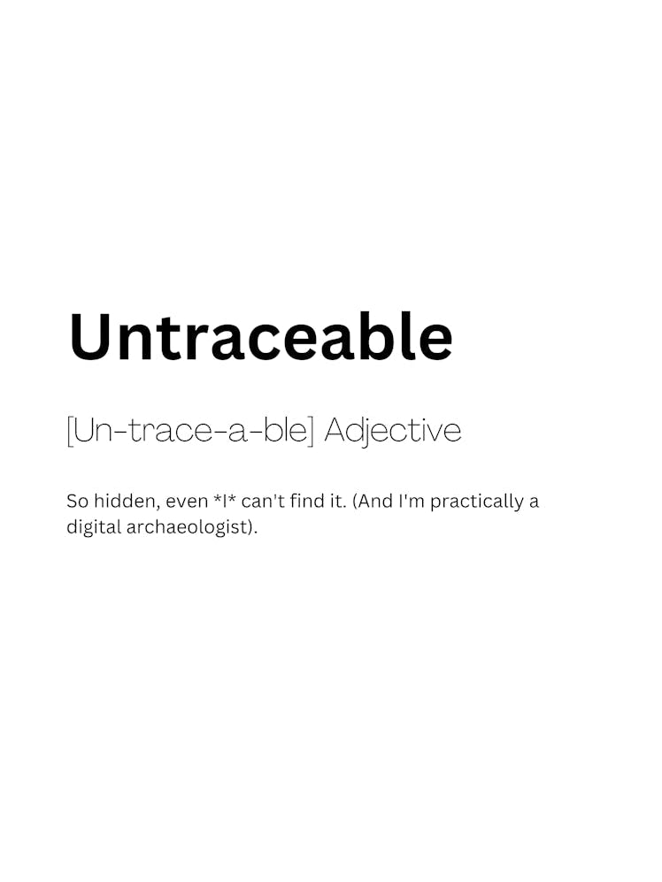Untraceable Definition Meaning