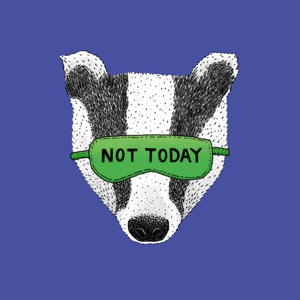 Not Today Badger Square