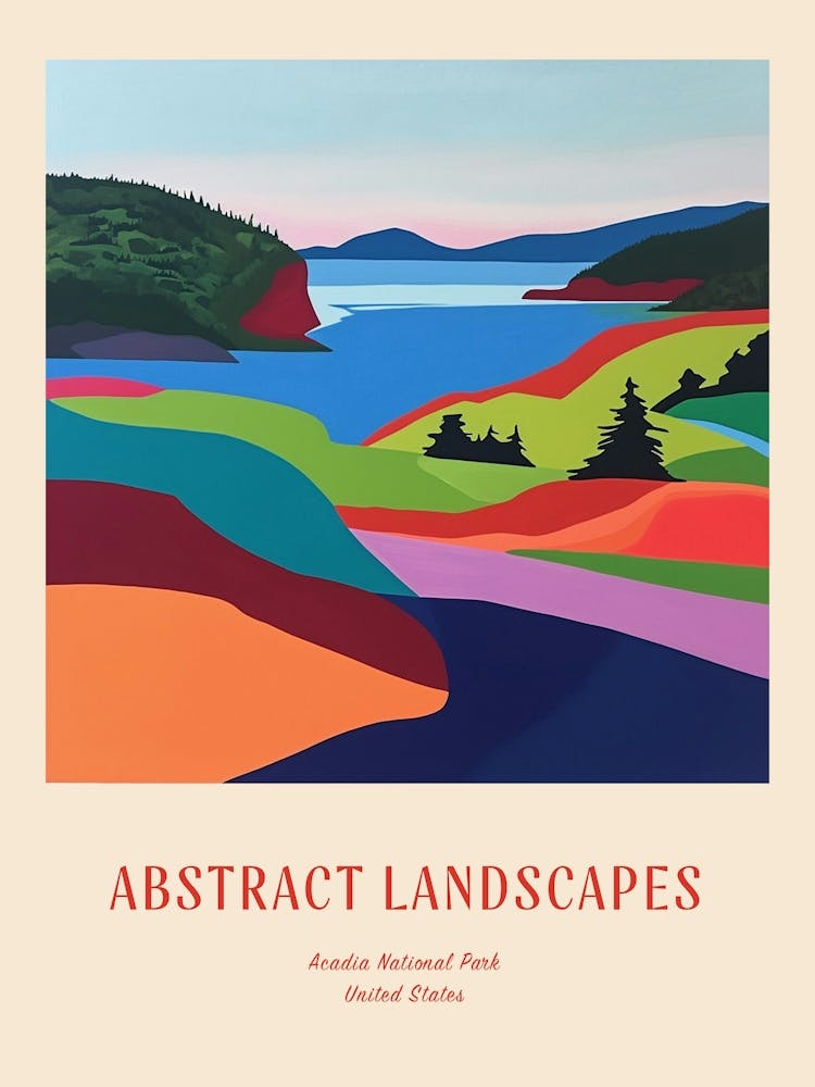 Colourful Abstract Acadia National Park Usa 7 Poster