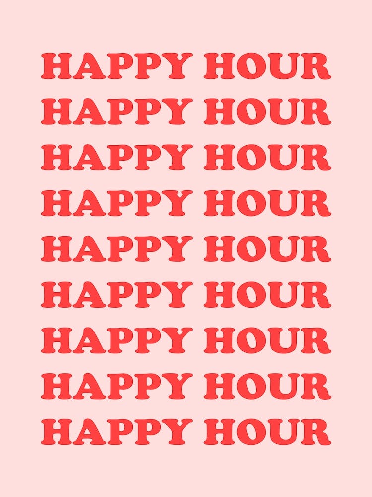 Pink And Red Happy Hour
