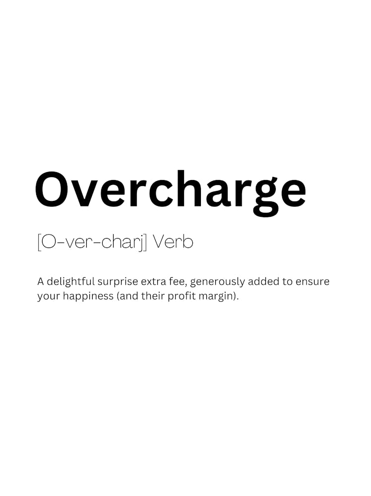 Overcharge Definition Meaning