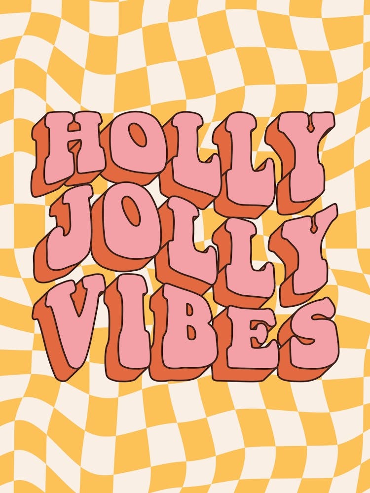 Holly Jolly Vibes