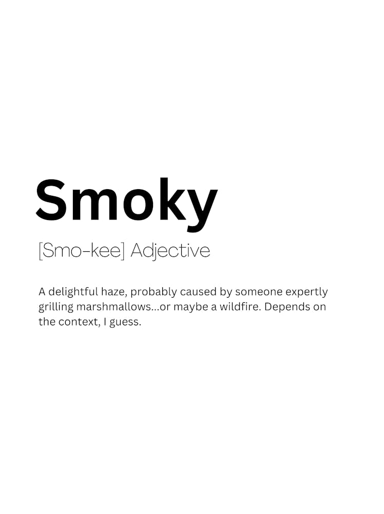 Smoky Definition Meaning