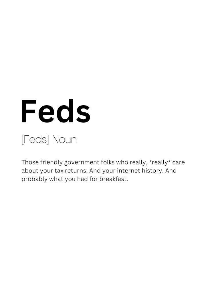 Feds Definition Meaning