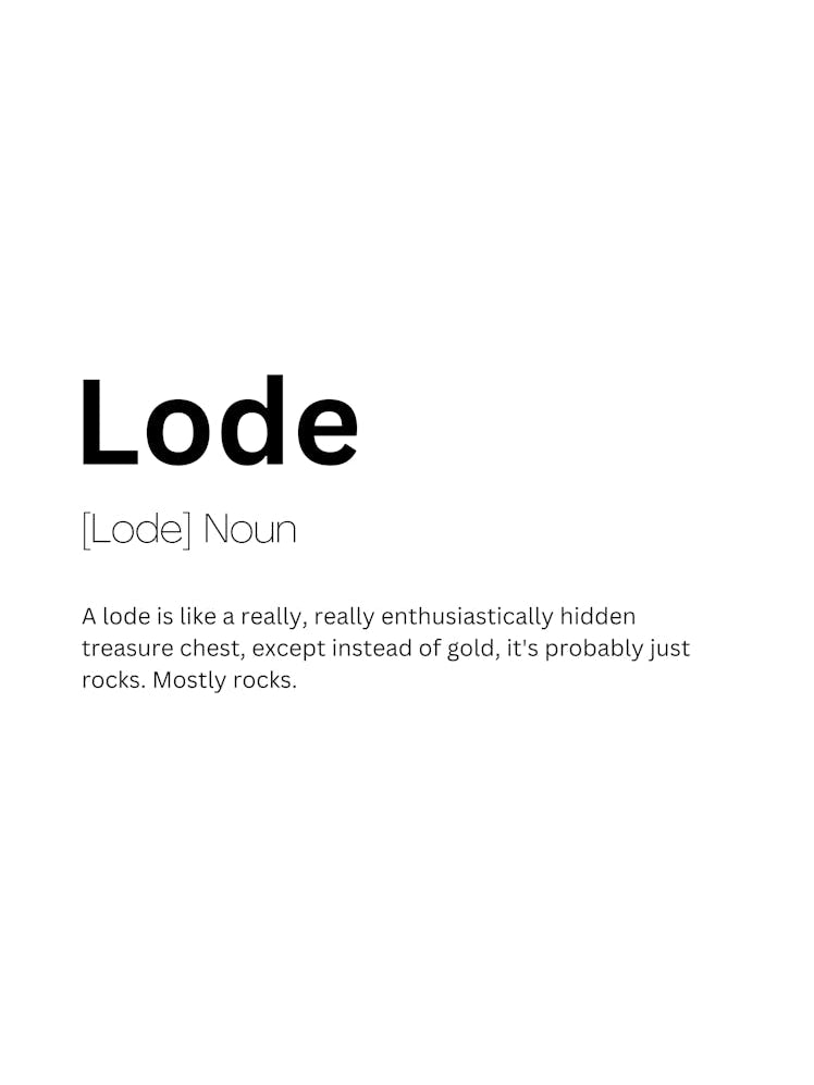 Lode Definition Meaning