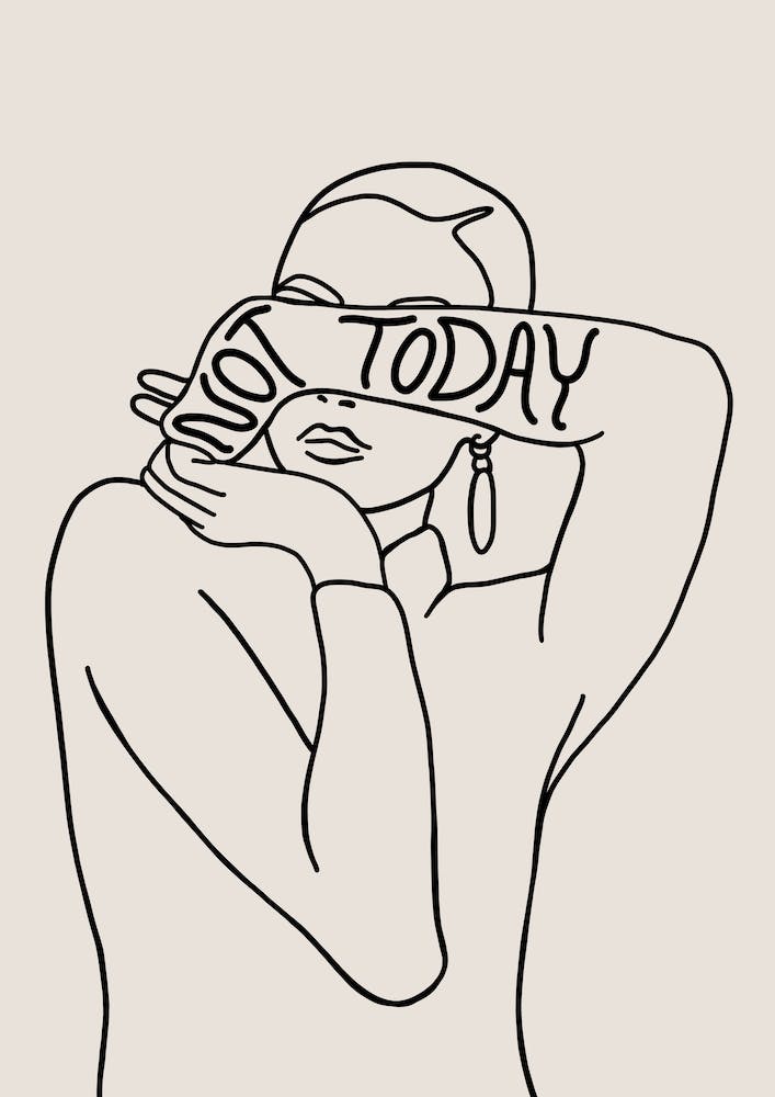 Not Today