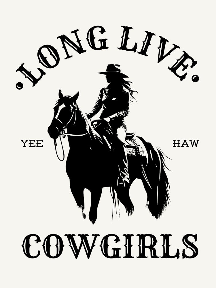 Long Live Cowgirls 1