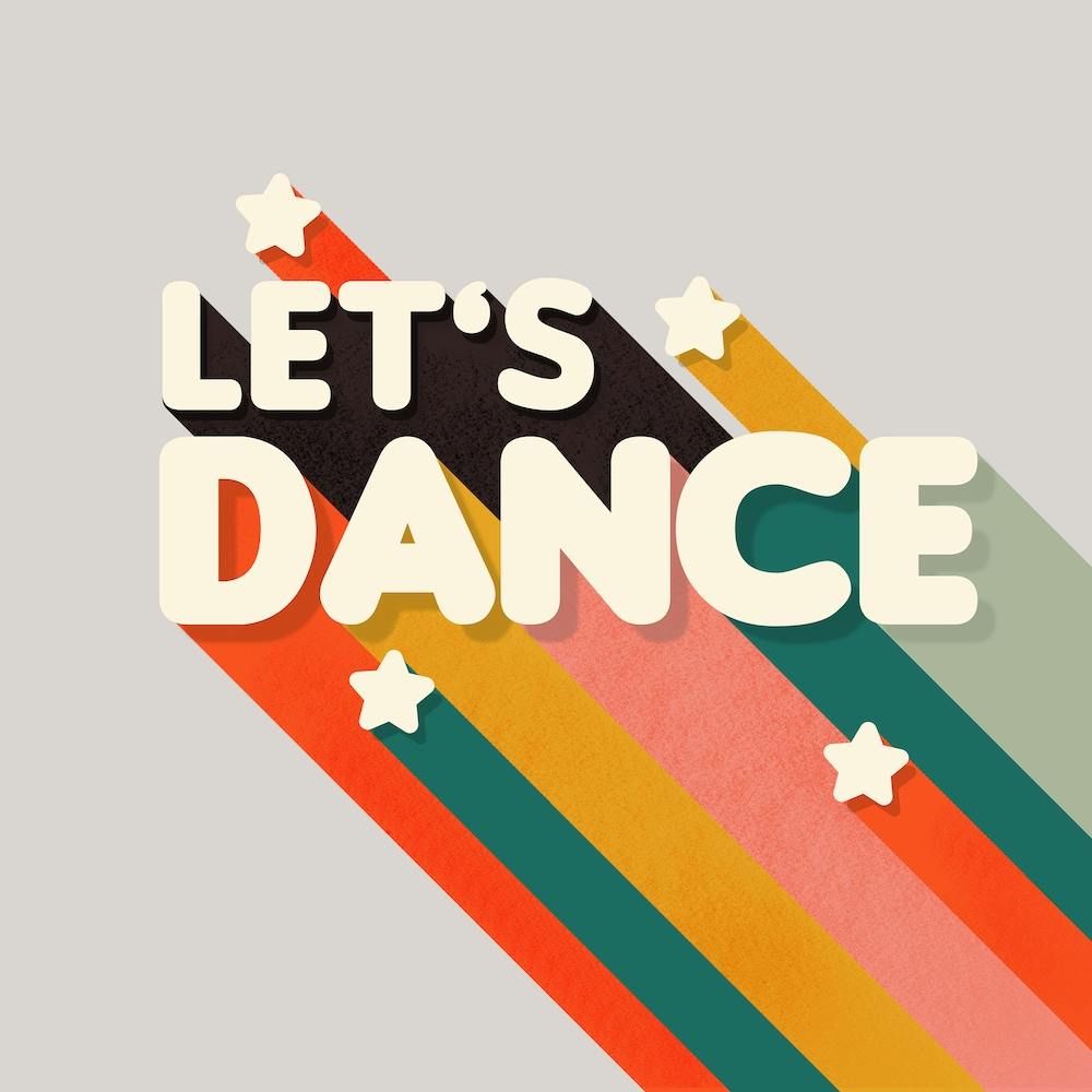 Lets Dance Colorful Message