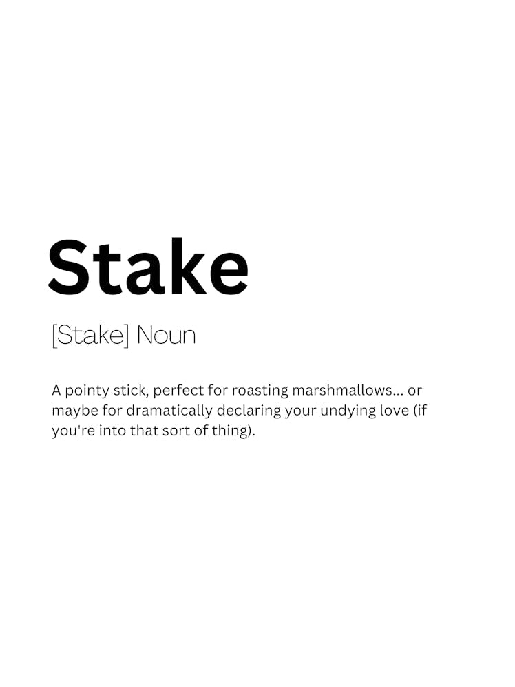 Stake Definition Meaning