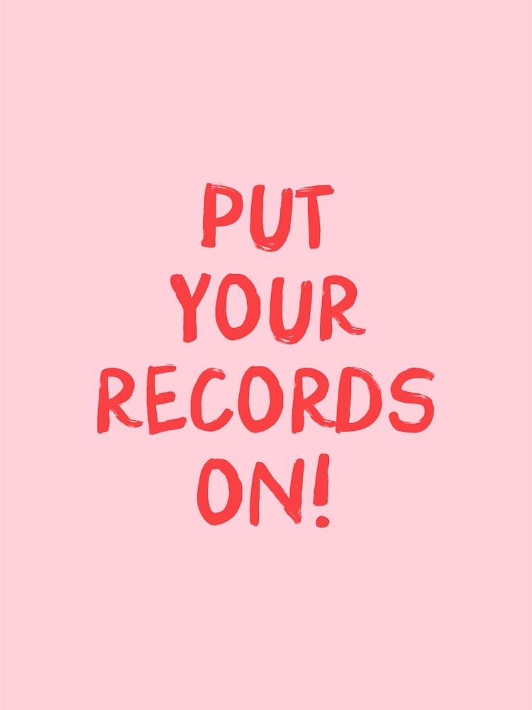 Put Your Records On - Pink Music