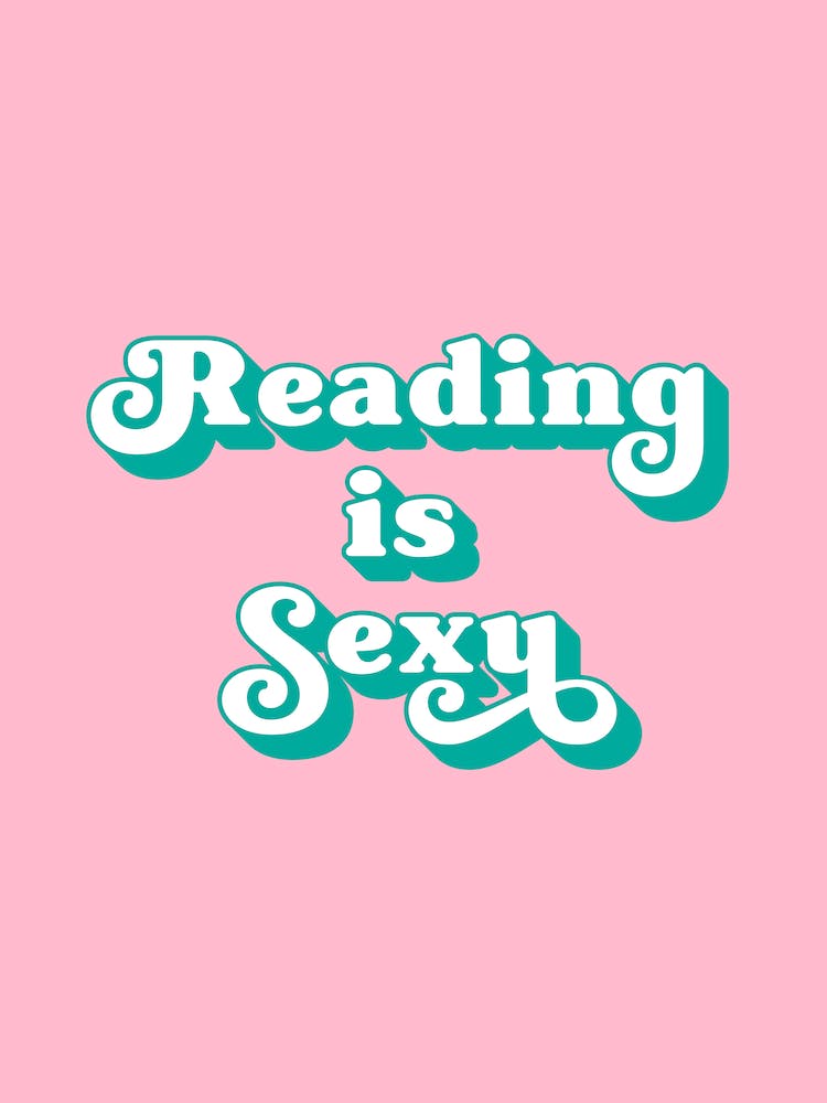 Reading Is Sexy (Pink And Green Tone)