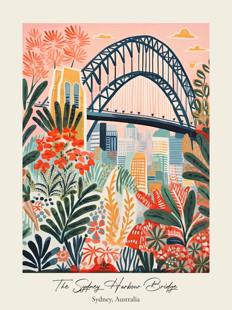 The Sydney Harbour Bridge   Sydney, Australia   Cute Botanical Illustration Travel 2 Poster
