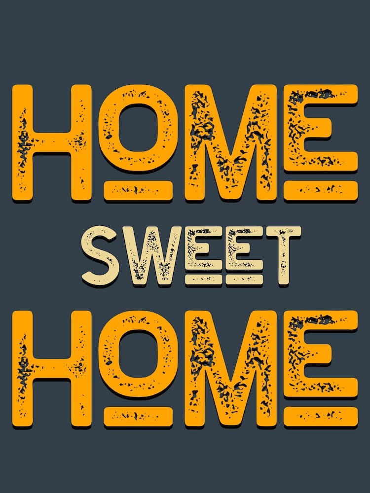Home Sweet Home Grey Yellow Vintage Typography