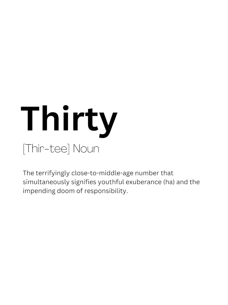 Thirty Definition Meaning