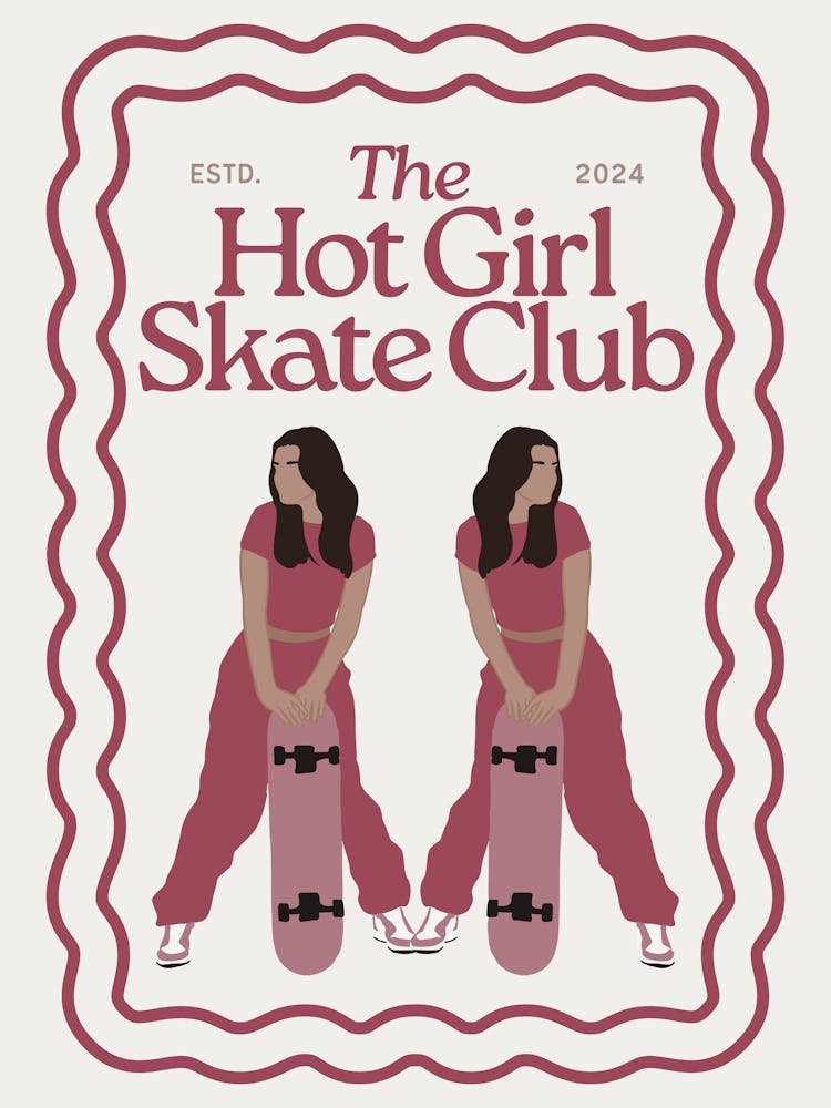 The Hot Girl Skate Club | Trendy Preppy Sporty Skateboard