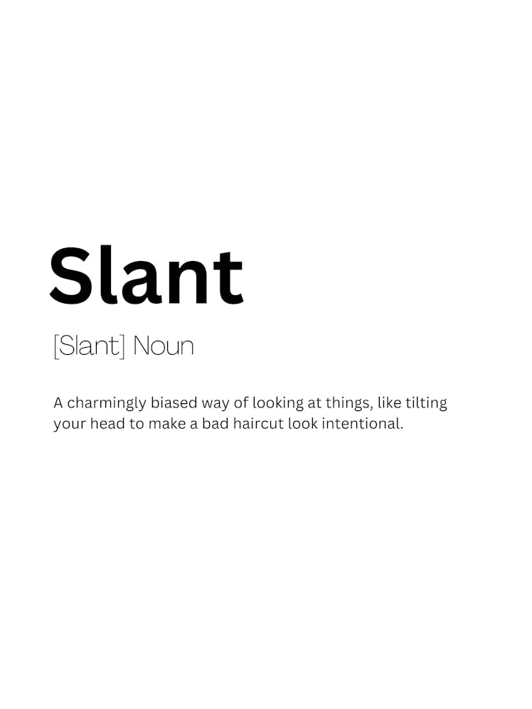 Slant Definition Meaning 1