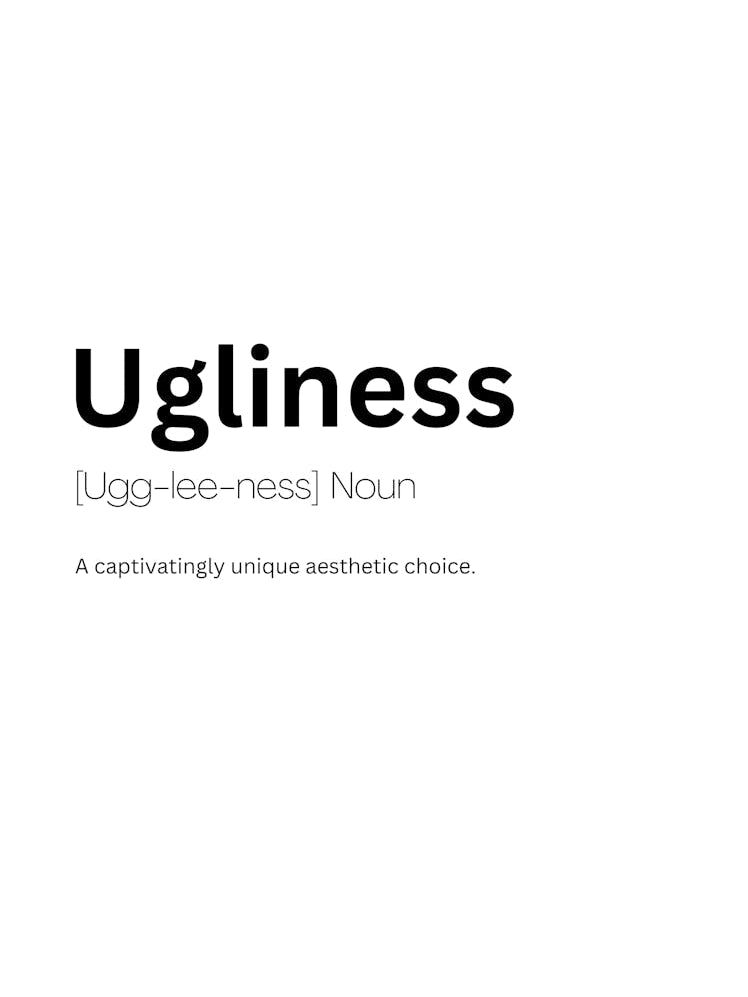 Ugliness Definition Meaning