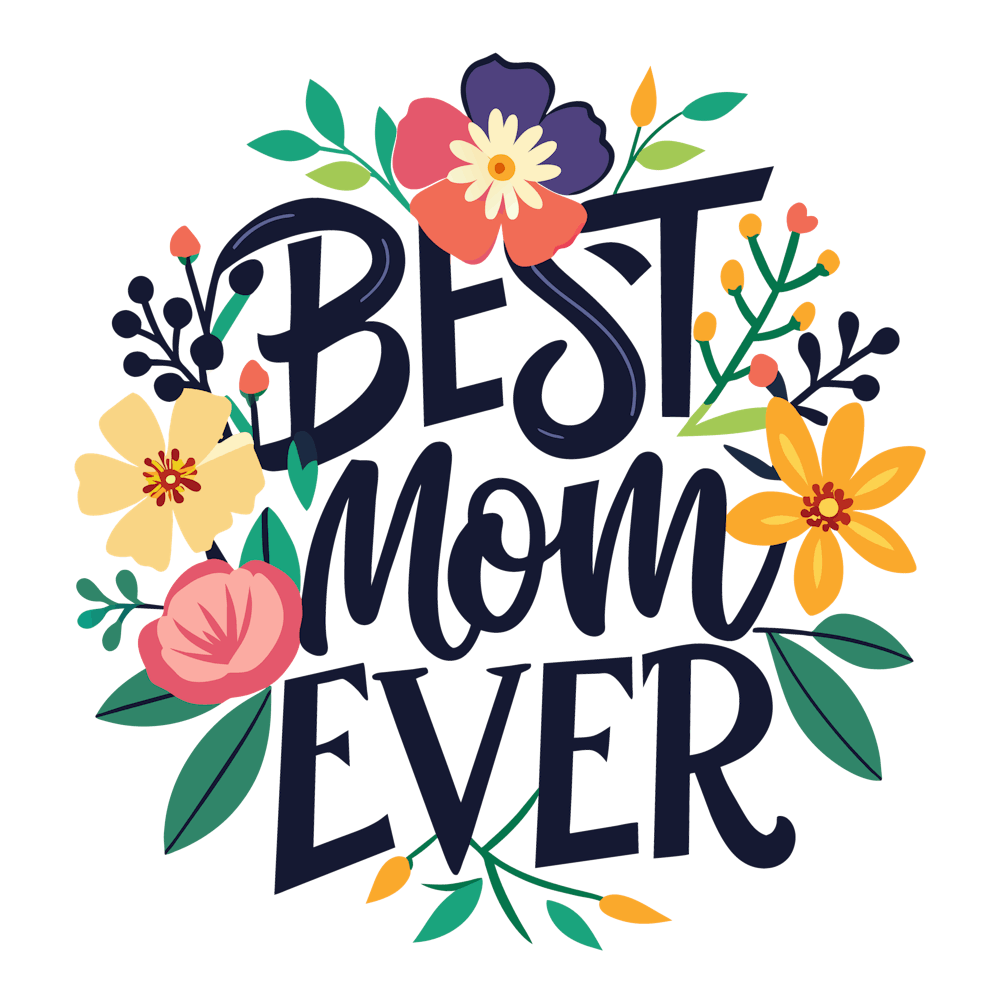 Best Mom Ever Funny Gift for Mother's Day