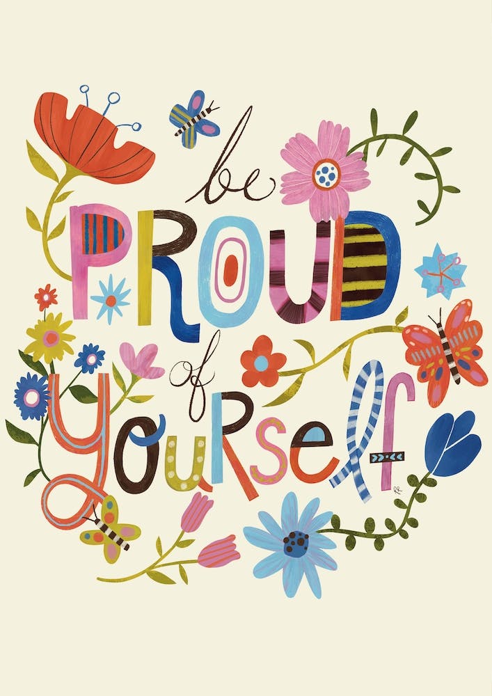 Proud Of Yourself
