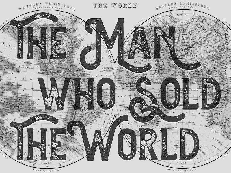 The Man Who Sold The World Monochrome Lyric Quote