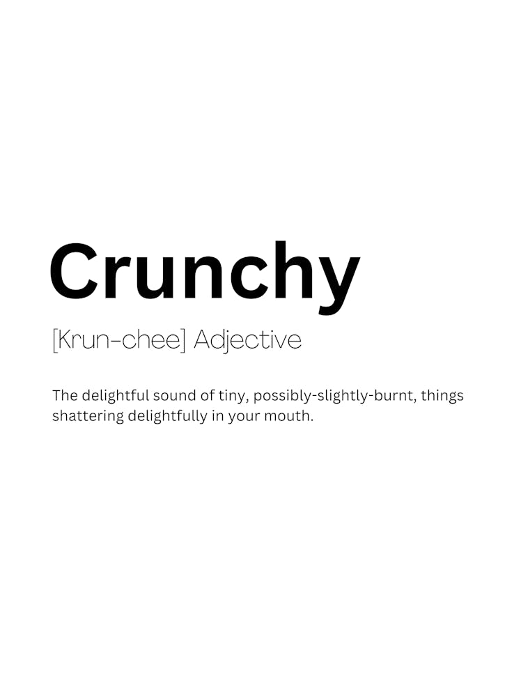 Crunchy Definition Meaning 1