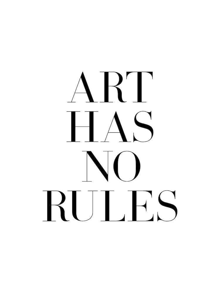 Art has no rules quote (white background)