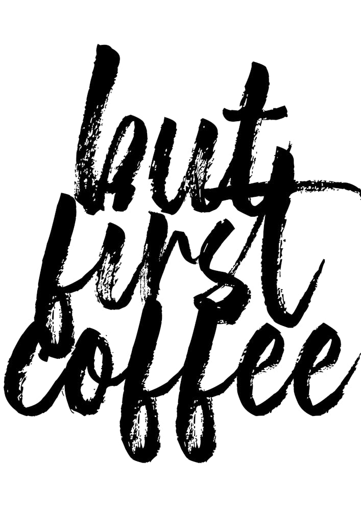 But First Coffee Bold Script
