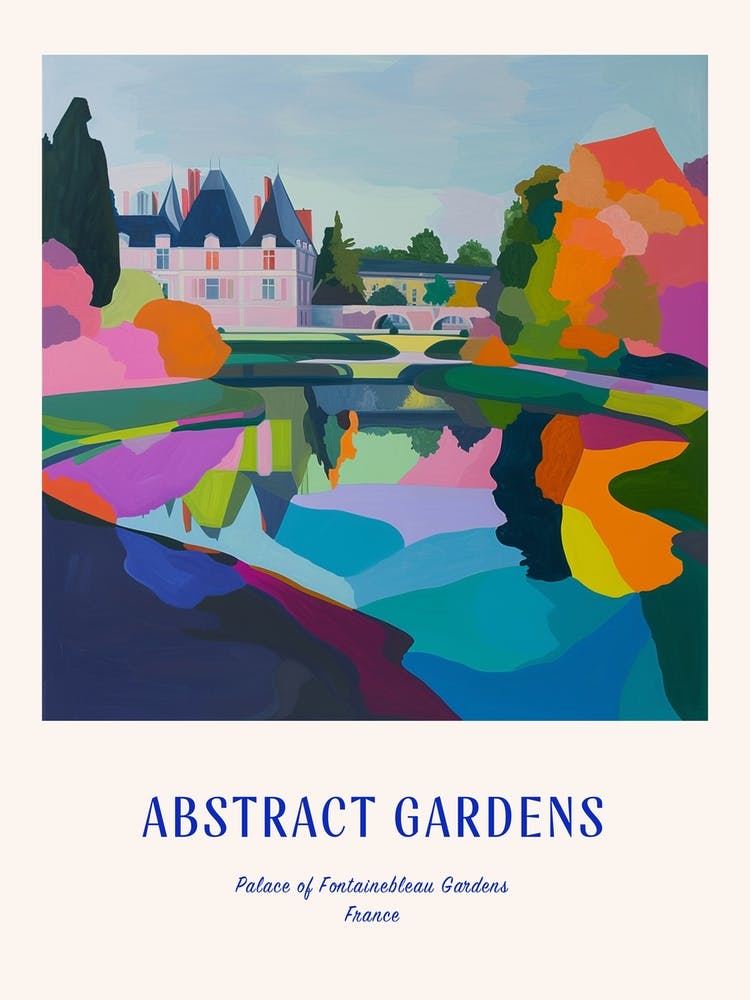 Colourful Gardens Palace Of Fontainebleau Gardens France 2 Blue Poster