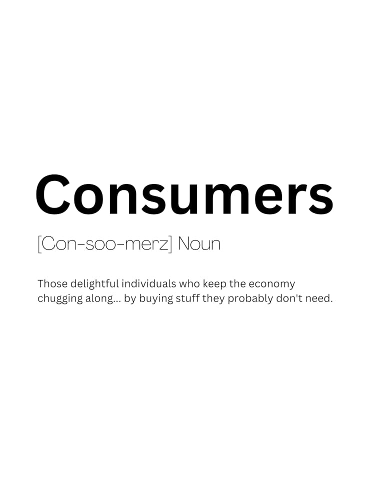 Consumers Definition Meaning