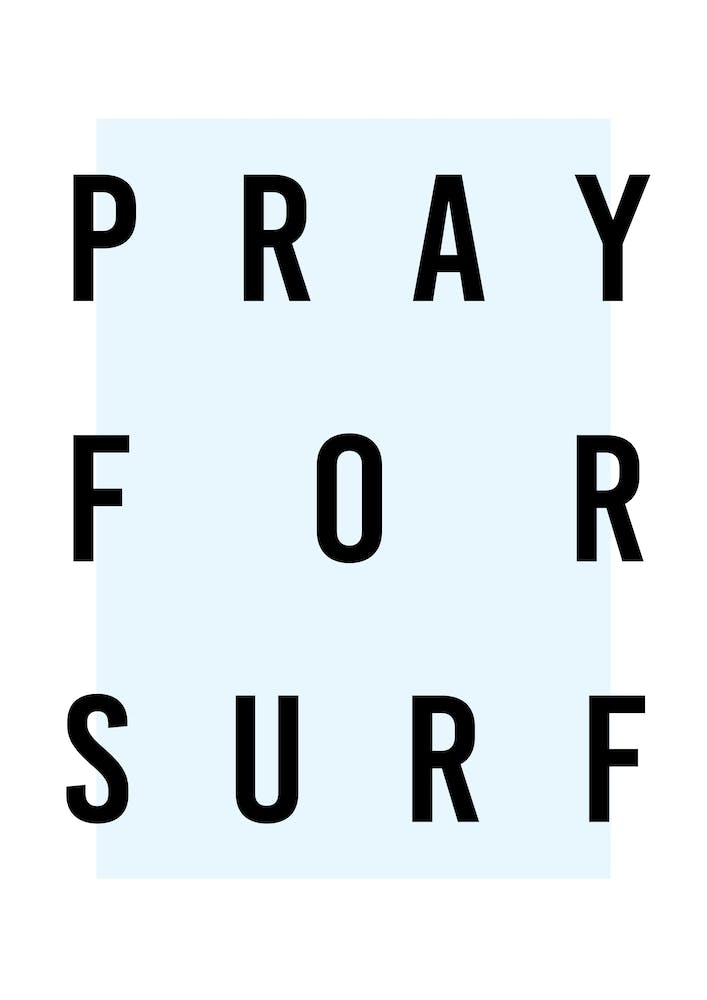 Pray For Surf Box Blue