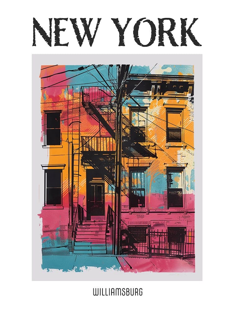 Williamsburg New York Colourful Silkscreen Illustration 4 Poster