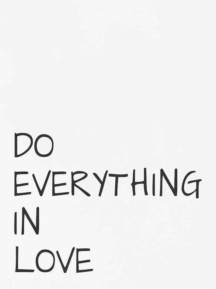 Do Everything In Love 1