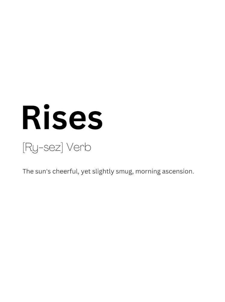 Rises Definition Meaning