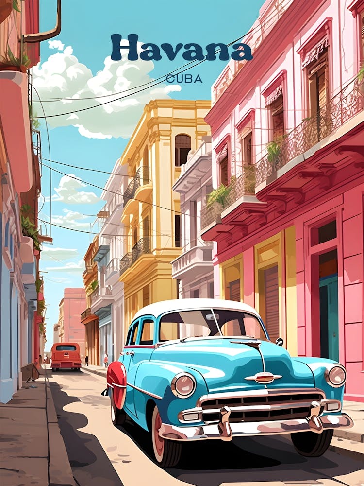 Havana Cuba Classic Vintage Modern Travel Art