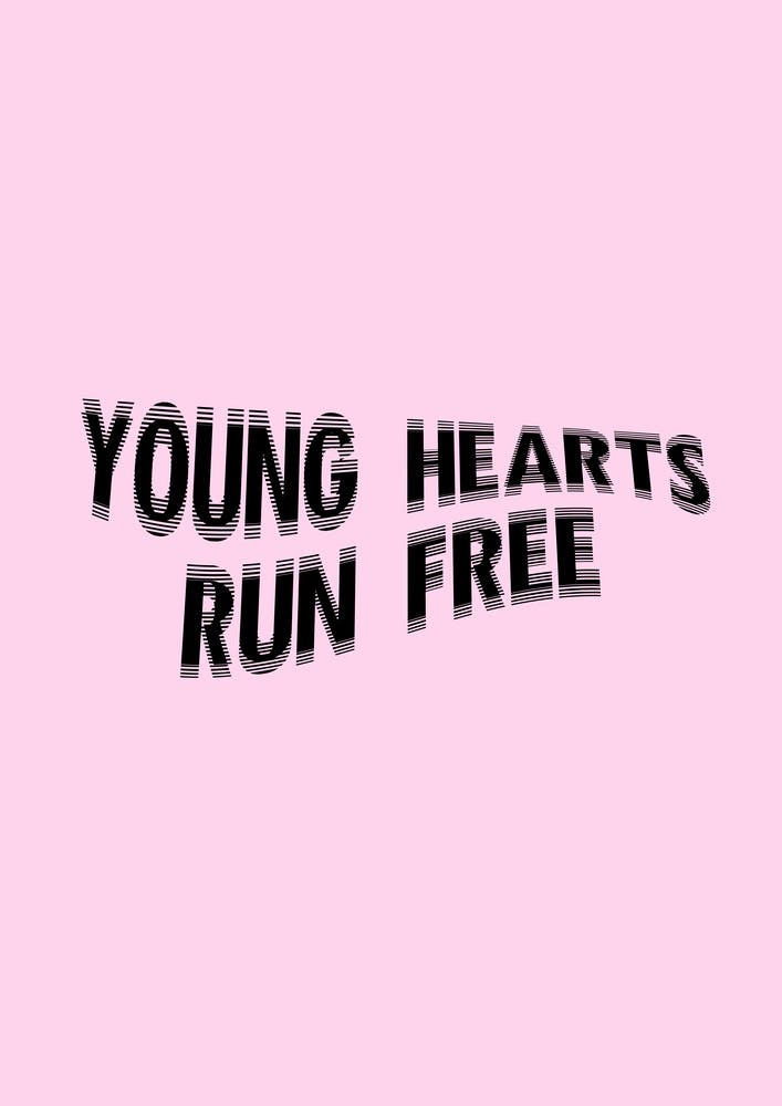Young Hearts Run Free