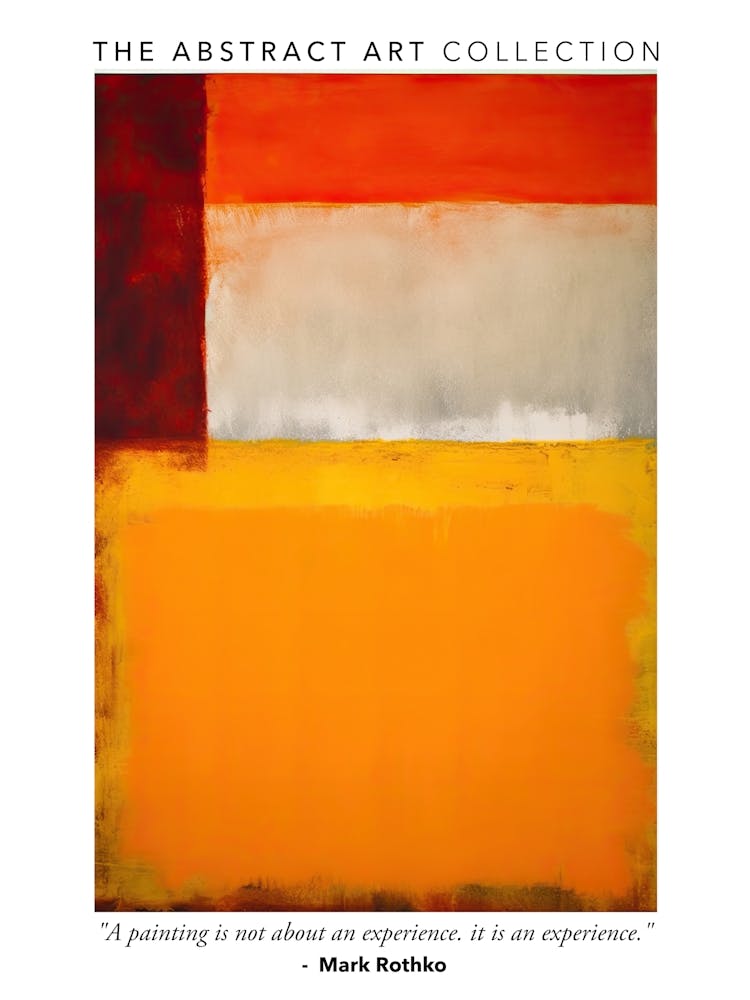 Orange Tones Abstract Rothko Quote 3 Exhibition Poster