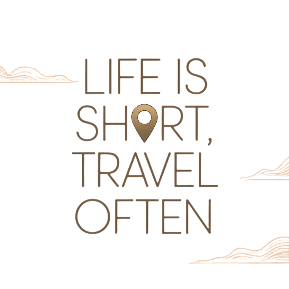 Life Is Short, Travel Often 1